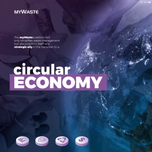 Circular Economy and myWaste